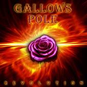 Gallows Pole (AUT) : Revolution